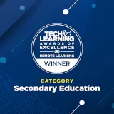 tech and learning awards of excellence remote learning Winner! secondary education